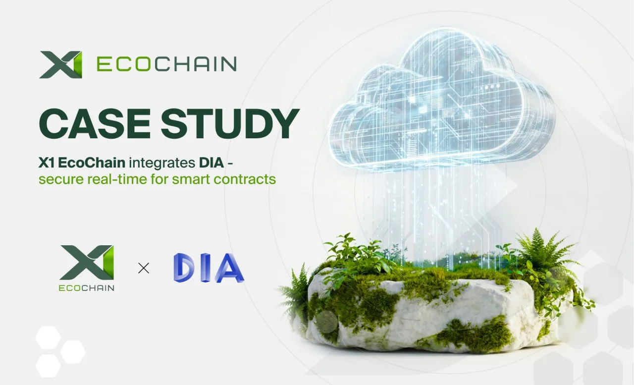 Case Study — X1 EcoChain × DIA: Where On-Chain Meets Real World Data