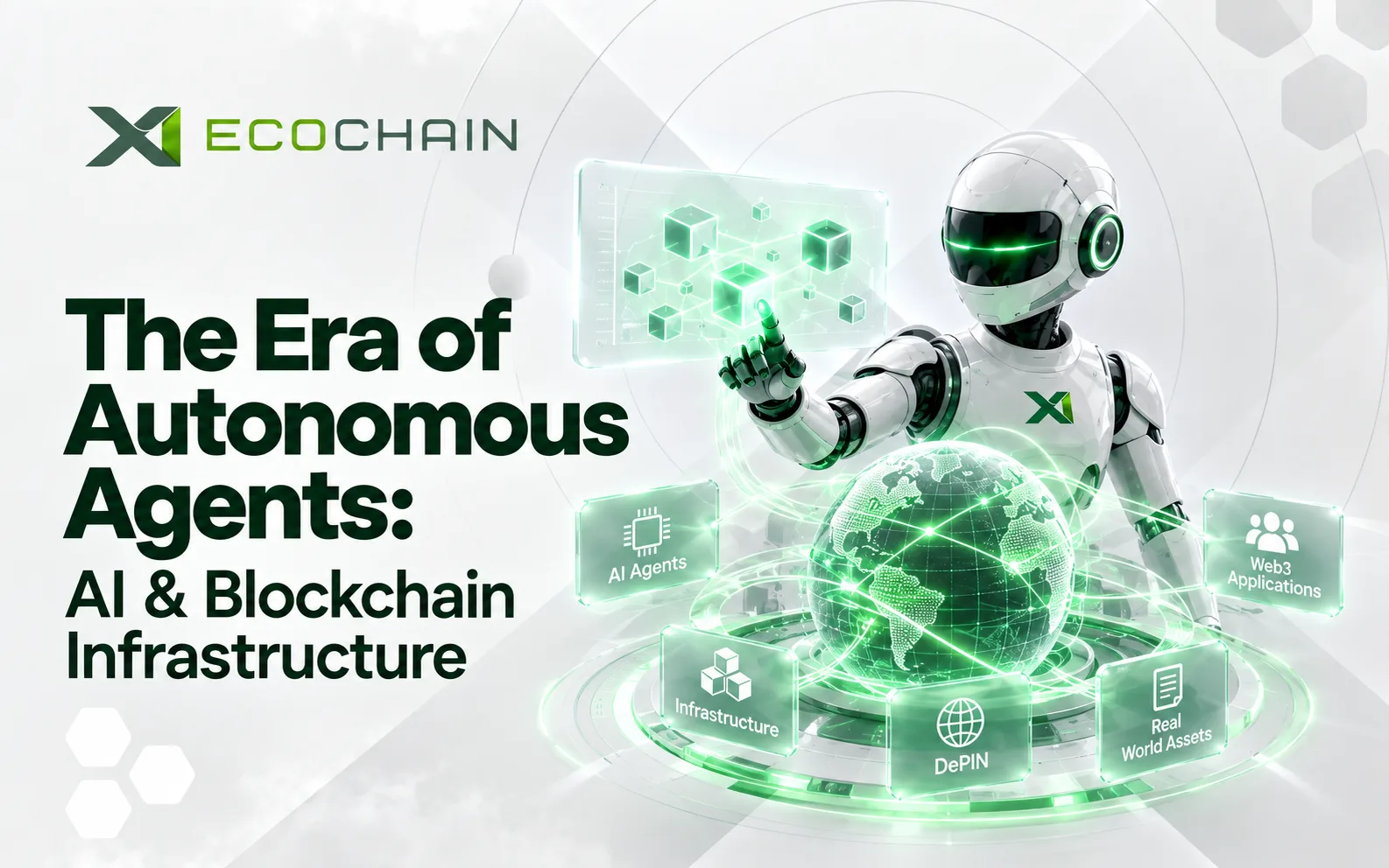 The Era of Autonomous Agents: AI & Blockchain Infrastructure